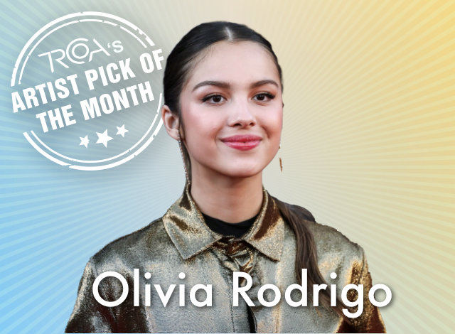 Olivia Rodrigo TRCOA's Artist of the Month