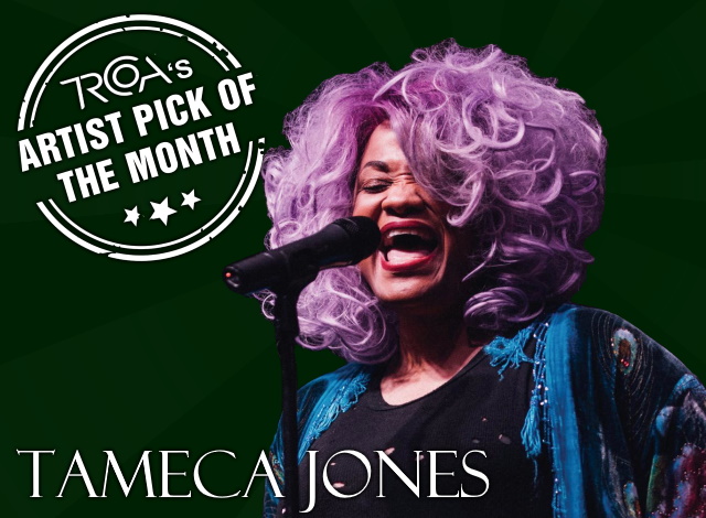 Tameca Jones Artist of the Month